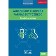 Podręczniki dla szkół wyższych - Teoria i praktyka. Vademecum Technika Farmaceutycznego. Tom 1 - miniaturka - grafika 1