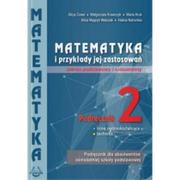 Podręczniki dla liceum - Podkowa Matematyka i przykłady zast. 2 LO ZPiR PODKOWA praca zbiorowa - miniaturka - grafika 1