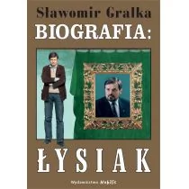Biografia Waldemar Łysiak Sławomir Gralka - Biografie i autobiografie - miniaturka - grafika 1