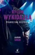 Wywiady, wspomnienia - Byłem wykidajłą - miniaturka - grafika 1