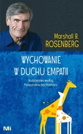 E-booki - poradniki - Wychowanie w duchu empatii. Rodzicielstwo według Porozumienia bez Przemocy - miniaturka - grafika 1