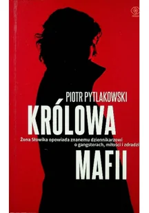 Królowa mafii - Felietony i reportaże - miniaturka - grafika 2