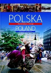 Polska / Poland. Kalendarz Świąt - Albumy krajoznawcze - miniaturka - grafika 1