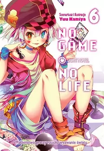 Yuu Kamiya No Game No Life 6 - Komiksy dla dorosłych - miniaturka - grafika 2