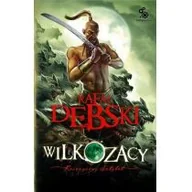 Fantasy - Wilkozacy 3 Księżycowy sztylet - Rafał Dębski - miniaturka - grafika 1