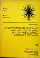 Systemy operacyjne i oprogramowanie - Automatyczne rozpoznawanie znaczeń słów Wybrane systemy przetwarzania informacji tekstowej - miniaturka - grafika 1