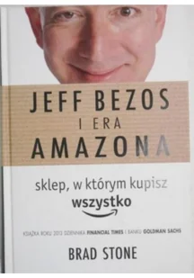 Albatros Sklep, w którym kupisz wszystko - Brad Stone - Biografie i autobiografie - miniaturka - grafika 2