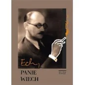 Biografie i autobiografie - Ech Panie Wiech Janusz Dziano,danuta Koper - miniaturka - grafika 1