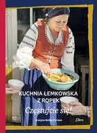 Książki kucharskie - Kuchnia łemkowska z Ropek Częstujcie się! - Betlej-Furman Grażyna - książka - miniaturka - grafika 1