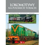 Historia Polski - Wojciech Nowak Cuda Lokomotywy na polskich torach - miniaturka - grafika 1