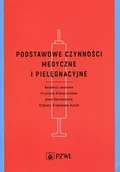 E-booki - nauka - Podstawowe czynności medyczne i pielęgnacyjne Elżbieta Krajewska-Kułak - miniaturka - grafika 1