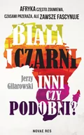 E-booki - przewodniki - Biali i Czarni - inni czy podobni? - miniaturka - grafika 1