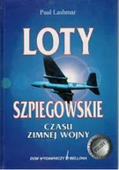 Historia świata - Loty szpiegowskie czasu zimnej wojny - miniaturka - grafika 1