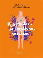 E-booki - biografie - Kobieta w wielkim mieście - miniaturka - grafika 1