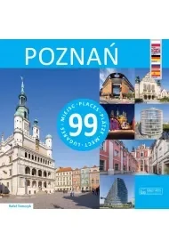 Poznań. 99 miejsc wyd. 2025 - Rafał Tomczyk - Przewodniki Poznań. 99 miejsc wyd. 2025 - Rafał Tomczyk - Przewodniki - miniaturka - grafika 1
