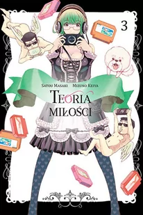 Teoria miłości #03 Keiya Mizuno - Książki o kulturze i sztuce - miniaturka - grafika 1