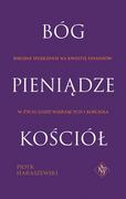 Religia i religioznawstwo - Vocatio Oficyna Wydawnicza Biblijne spojrzenie na kwestię finansów w życiu wierzących i Kościoła Piotr Haraszewski - miniaturka - grafika 1