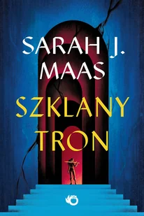 Szklany tron. Tom 1 - Horror, fantastyka grozy - miniaturka - grafika 1