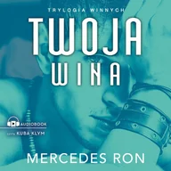 Audiobooki - romanse - Twoja wina. Trylogia winnych. Tom 2 - miniaturka - grafika 1