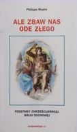Religia i religioznawstwo - Ale zbaw nas ode złego - miniaturka - grafika 1