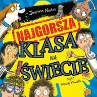Audiobooki dla dzieci i młodzieży - Najgorsza klasa na świecie - miniaturka - grafika 1