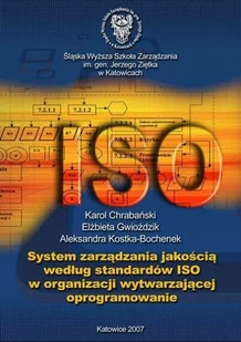 System zarządzania jakością według standardów ISO w organizacji wytwarzającej oprogramowanie - Zarządzanie - miniaturka - grafika 1
