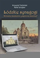 Książki o kulturze i sztuce - Łódzkie Synagogi. Wirtualne Dziedzictwo Zaginionej Dzielnicy - miniaturka - grafika 1