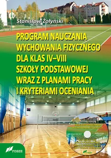 Żołyński Stanisław Program nauczania WF dla kl. IV-VIII SP + CD w.2 - Podręczniki dla szkół wyższych - miniaturka - grafika 1