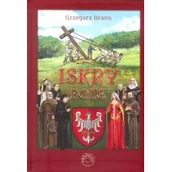 Historia Polski - WYDAWNICTWO PROHIBITA PAWEŁ TOBOŁA-PERTKIEWICZ ISKRY BOŻE - miniaturka - grafika 1
