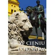Psychoskok W cieniu cokołów Część 3 - Aleksander Janowski - Felietony i reportaże - miniaturka - grafika 1