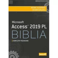 Podstawy obsługi komputera - Access 2019 PL. Biblia. Kompletny przewodnik - miniaturka - grafika 1