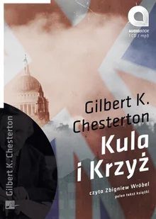 Aleksandria Kula i krzyż (audiobook CD) - Gilbert K. Chesterton - Audiobooki - literatura piękna - miniaturka - grafika 1