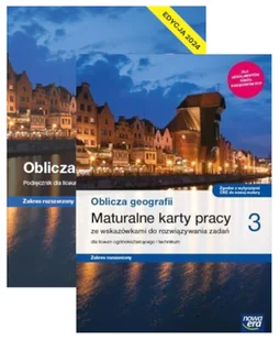 Pakiet Oblicza geografii 3. Podręcznik i maturalne karty pracy dla liceum ogólnokształcącego i technikum. Zakres rozszerzony. Szkoły - Podręczniki dla liceum - miniaturka - grafika 1