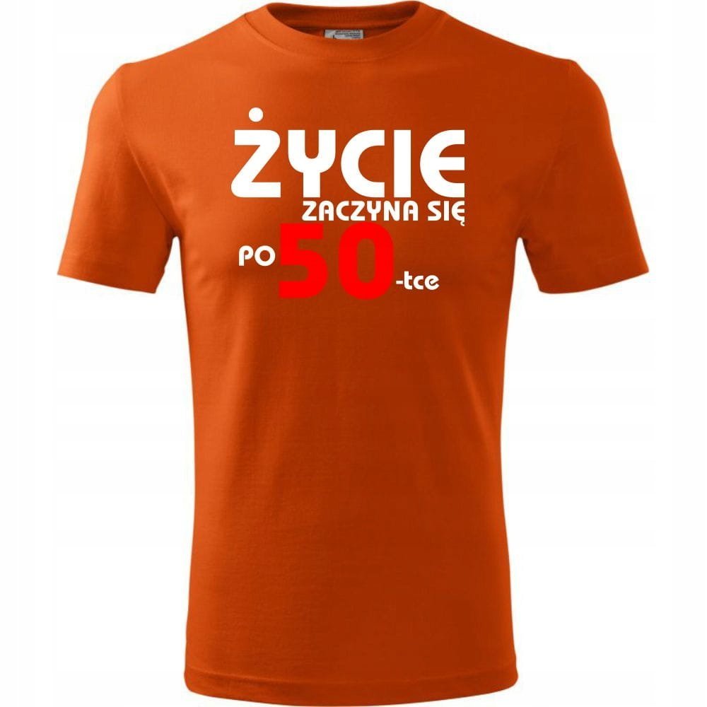 Męska Koszulka z Nadrukiem życie zaczyna się po 50 na Prezent Urodziny pomarańczowy 3XL
