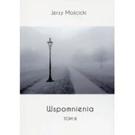 Poezja - Rozpisani.pl Jerzy Mościcki Wspomnienia. Tom 3 - miniaturka - grafika 1