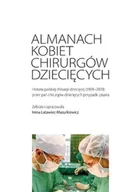 Książki medyczne - Almanach kobiet chirurgów dziecięcych - miniaturka - grafika 1