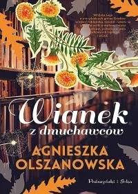 Agnieszka Olszanowska Wianek z dmuchawców - Romanse - miniaturka - grafika 2