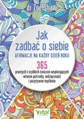E-booki - poradniki - Jak zadbać o siebie. Afirmacje na każdy dzień roku - miniaturka - grafika 1