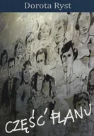 Opowiadania - Stowarzyszenie Salon Literacki Części planu - Dorota Ryst - miniaturka - grafika 1