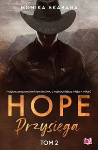 Przysięga. Hope. Tom 2 - Literatura erotyczna - miniaturka - grafika 1