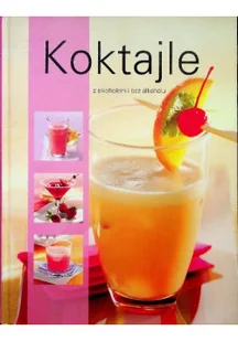 Koktajle z alkoholem i bez alkoholu - Napoje - miniaturka - grafika 1