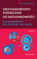 Podręczniki dla szkół wyższych - Niestandardowy podręcznik do rachunkowości w.4 - miniaturka - grafika 1