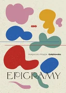 Poezja - Warszawska Firma Wydawnicza Epigramy Gołębiowska Małgorzata - miniaturka - grafika 1