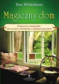 E-booki - poradniki - Magiczny dom. Praktyczne wskazówki, jak oczyścić mieszkanie i odnaleźć harmonię - miniaturka - grafika 1