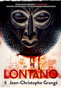 Lontano - Jean Christophe Grange - Kryminały - miniaturka - grafika 2