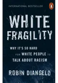 Felietony i reportaże - White Fragility - miniaturka - grafika 1