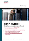 Systemy operacyjne i oprogramowanie - CCNP SWITCH. Oficjalny podręcznik egzaminacyjny - miniaturka - grafika 1