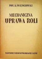 Podręczniki dla szkół zawodowych - Mechaniczna uprawa roli - miniaturka - grafika 1