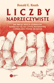 E-booki - nauka - Liczby nadrzeczywiste. Jak dwoje eks-studentów nakręciło się na czystą matematykę i odnalazło pełnię szczęścia - miniaturka - grafika 1