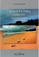 Religia i religioznawstwo - Chodzę za Tobą, Chryste - miniaturka - grafika 1